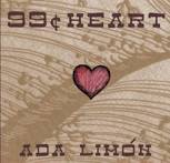 Ada Limon, Ninety-Nine Cent Heart