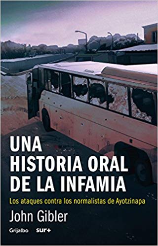 Una historia oral de la infamia